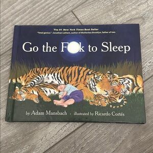 Go the Eff Fck F*ck to Sleep hardcover book by Adam Mansbach